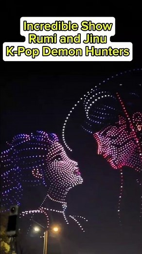 Rumi and Jinu’s Night Drone Show — Light in the Darkness & KPDH #kpopdemonhunter #show #rumi #jinu