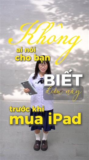Người thông minh nên biết điều này trước khi mua iPad ^^ #tpmobile #ipad #tips #congnghe #apple