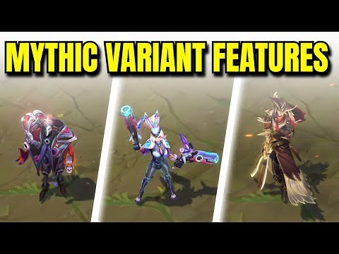 All MYTHIC VARIANT ($200) Skins Features | League of Legends