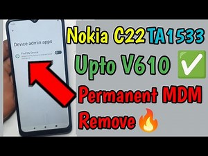 Nokia C22 TA1533 Upto V610 July 2024 Permanent MDM Done!!