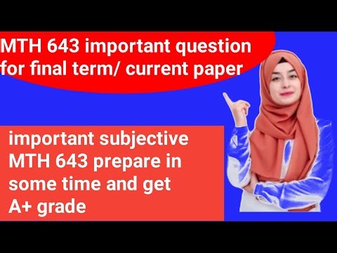 MTH 643 important subjective / current paper for final term ‪@NSvirtualvision786‬
