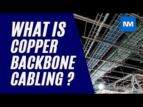 What is Copper Backbone cabling? (Backbone cabling Systems)