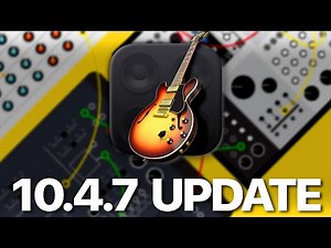 GarageBand Update 10.4.7 // The One You've Been Waiting For?