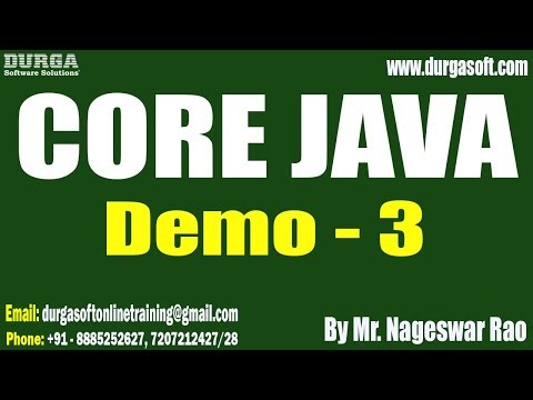 CORE JAVA tutorials || Demo - 3 || by Mr. Nageswar Rao On 12-10-2022 @7:30PM IST