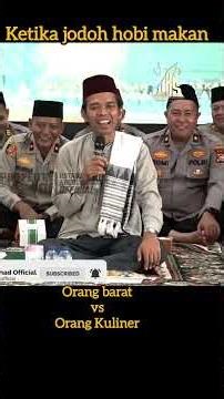 Orang barat vs Orang Kuliner #uas #ustadabdussomad #popular #ceramahlucu