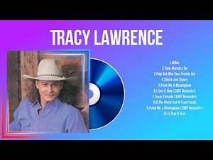 Top Hits Tracy Lawrence 2024 ~ Best Tracy Lawrence playlist 2024