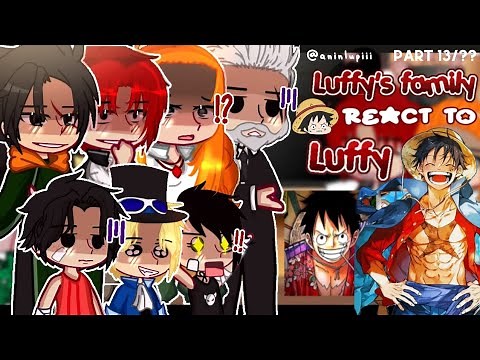 — (PAST)🍖Luffy's Family React to Luffy/Joyboy🔥!! (Luffy vs kaido)[] One piece react [] Part 13/?