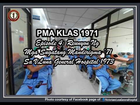PMA Klas 1971: Episode 4: Reunyon Ng Mga Sugatang Mandirigma ‘71 Sa VLuna General Hospital in 1973.