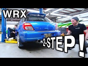 Straight Pipe & 2Step [Duel of the Exhausts // Subaru WRX Build]