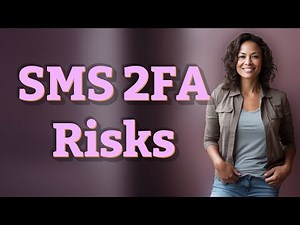 Are SMS Codes Safe for Two-Factor Authentication on Android?