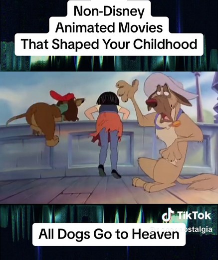 Non-Disney Animated Movies That Shaped Your Childhood