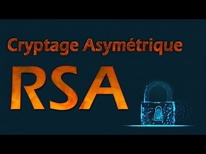 Cryptographie : chiffrement RSA