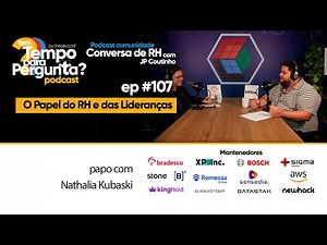 Ep# 107 - Conversa de RH - JP Coutinho - O Papel do RH e das Lideranças - #thedevconf