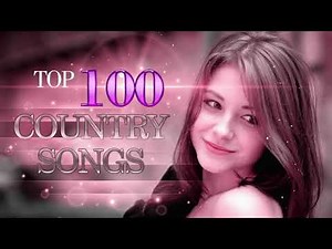 Top 100 Country Songs of 2018 - NEW Country Music Playlist 2018 - Best Country 2018