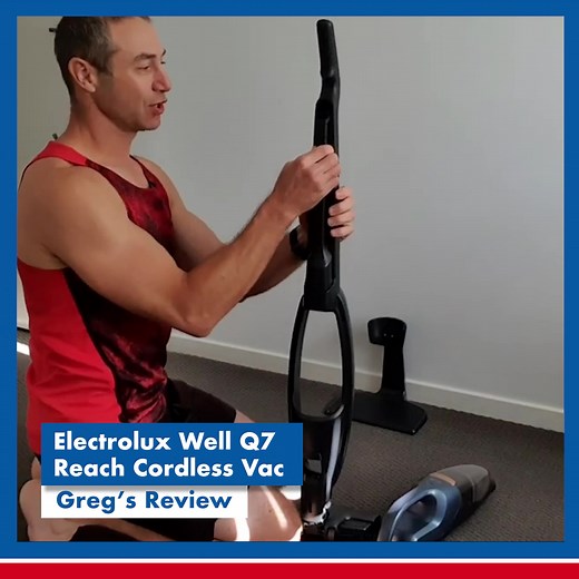 Looking to buy a Stick Vac? Check out what Greg thinks of the Electrolux Well Q7 Reach Stick Vacuum in his home tested review. #TheGoodGuysHomeTested #ConciergeMember #Review | The Good Guys