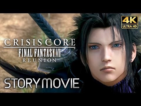 【観るゲーム】クライシスコア ファイナルファンタジー7 リユニオン（Crisis Core FinalFantasyⅦ Reunion）メインストーリー攻略動画 4K PC版 最高画質+