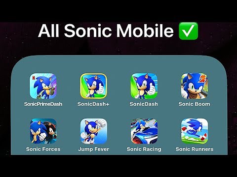 Sonic Prime Dash,Sonic Dash +,Sonic Dash,Sonic Dash 2 Sonic Boom,Sonic Forces,Sonic Jump Fever