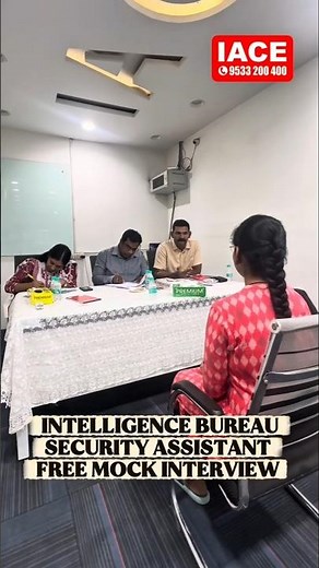 Intelligence Bureau Free Mock Interviews @ IACE | Building Interview Confidence