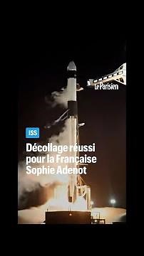 Décollage réussi vers l'ISS pour la Française Sophie Adenot
