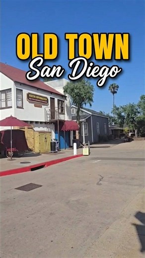 Old Town San Diego: Exploring California’s Historic Heart.