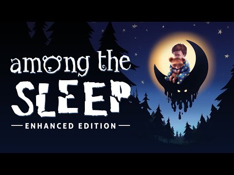 Among the Sleep - Full Game
