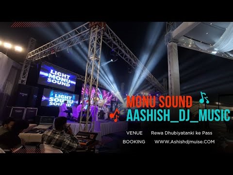 Electrifying Night: Light Monu Sound & Ashish DJ Music Live!