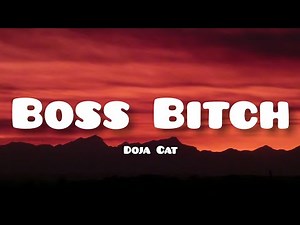 Doja Cat - Boss Bitch (Lyrics)