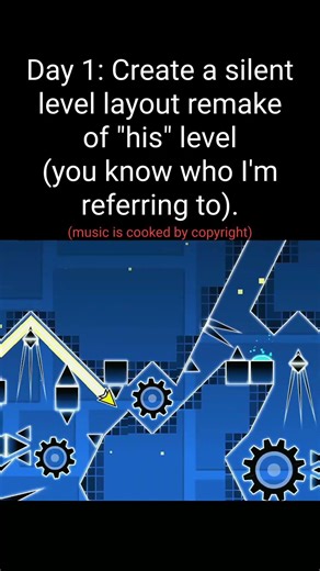 Day 1: Create a silent level layout remake of xHypnotic Tide" (by snack)