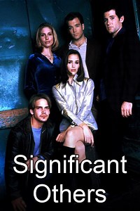 Significant Others (1998 TV series) ~ Complete Wiki | Ratings | Photos | Videos | Cast