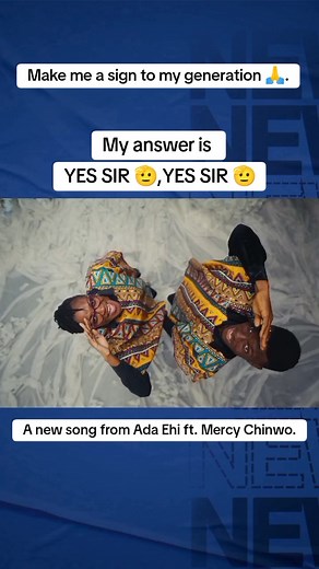 Ada Ehi ft. Mercy Chinwo - Yes Sir | Gospel Music