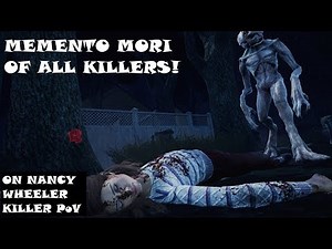Dead by Daylight - All Killer Memento Mori on Nancy Wheeler (Killer PoV)