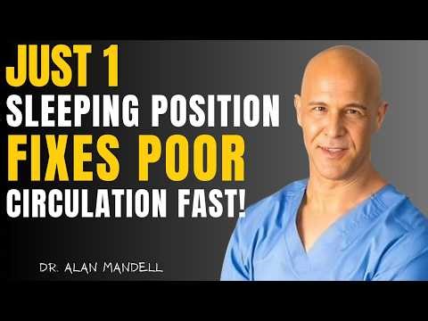 Seniors, THIS Sleeping Position to Increase Blood Flow in Legs Fast Senior Health | Dr Alan Mande