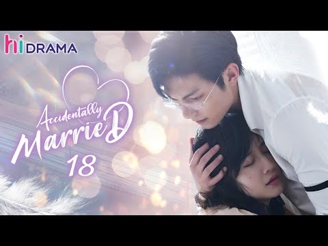 【Multi-sub】EP18 Accidentally Married |Start "Second Life" as Mysterious President‘s Fiancé❤️‍🔥