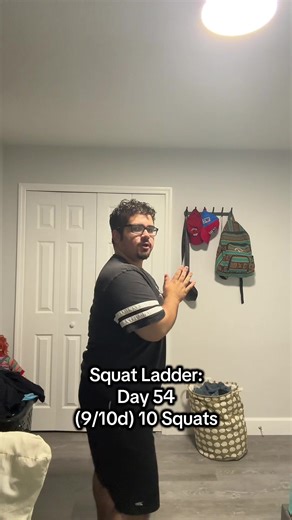 Squat Ladder: Day 54 (9/10d) 10 Squats #fyp