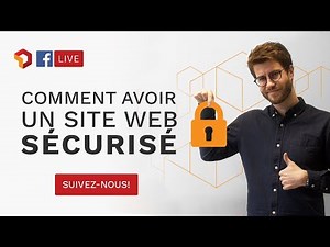 Comment avoir un site web sécurisé - Digitad