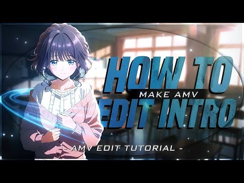 How To Make Amv Edit Intro On Alight Motion | Amv edit Alight Motion Tutorial