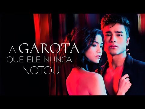A Garota que Ele Nunca Notou | Filmes Completos Dublados