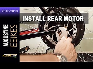 EBIKE TIPS: Rear Hub Motor Installation and Maintenance