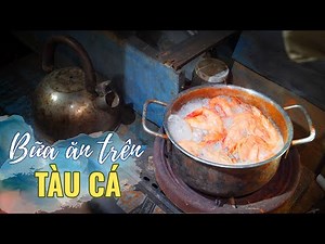 Theo tàu đánh bắt hải sản ở Bình Định |Follow the ship to catch seafood