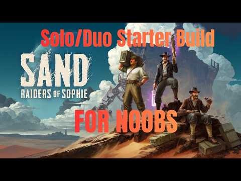 SAND Beginner Walker Build for NOOBS Solo/Duo