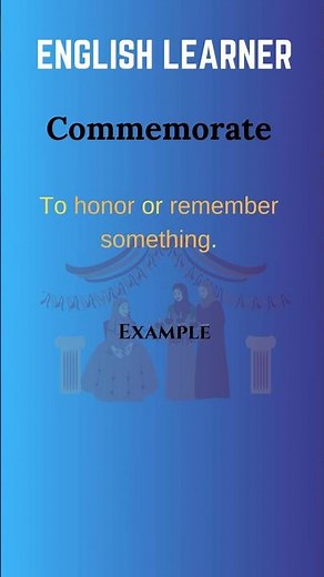 English Word - Commemorate - Meaning With An Example #englishwords #english #commemorate