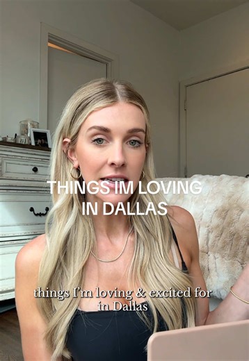 Dallas Openings & Loving Right Now