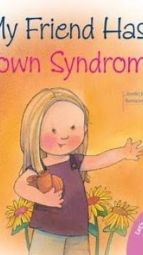 ALSO My friend has Down syndrome