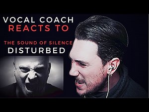 VOCAL COACH reacts and breaks down DISTURBED - THE SOUND OF SILENCE (1st time hearing -with SUBS!)