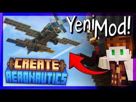 CREATE: AERONAUTİCS MOD IS OUT! | New Minecraft PHYSICS Mod!