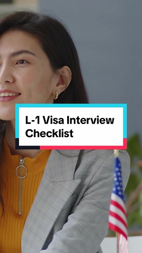 L-1 Visa Interview Checklist: Essential Preparation Tips
