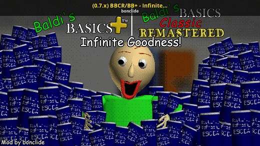(0.7.x) BBCR/BB  - Infinite Goodness Mod for Baldi's Basics | Baldi Mods