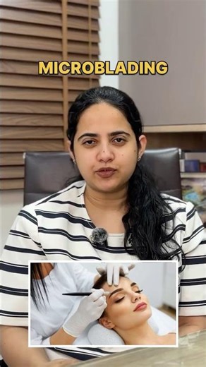 Microblading Treatment in Delhi | What happens after Microblading | Eyebrow Microblading in Delhi