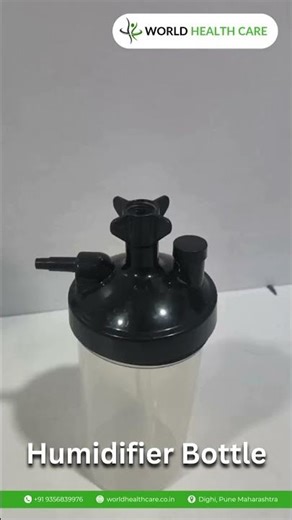 Humidifier Bottle for Oxygen Therapy | Better Breathing Comfort | Easy Setup