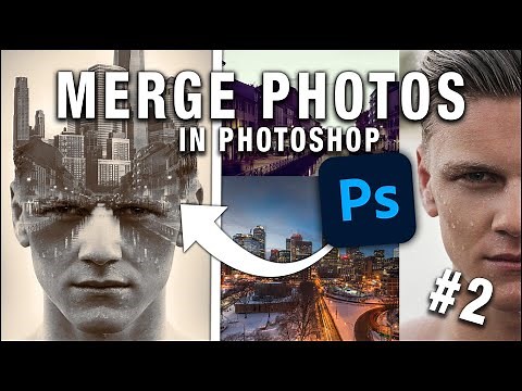 How To Merge Photos In Photoshop